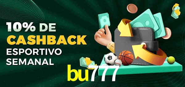 10% de bônus de cashback na bu777